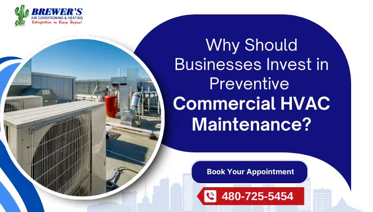 Why Should Businesses Invest in Preventive Commercial HVAC Maintenance?