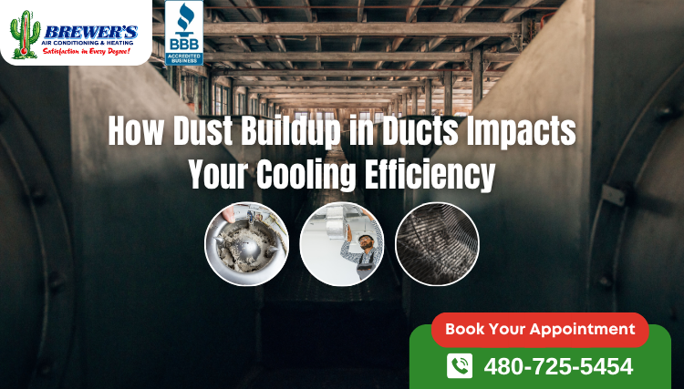 How Dust Buildup in Ducts Impacts Your Cooling Efficiency