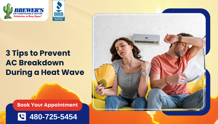 3 Tips to Prevent AC Breakdown During a Heat Wave