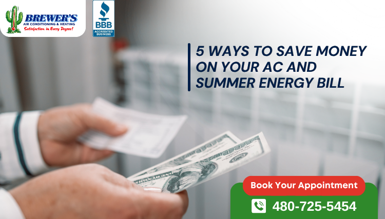 5 Ways to Save Money on Your AC and Summer Energy Bill