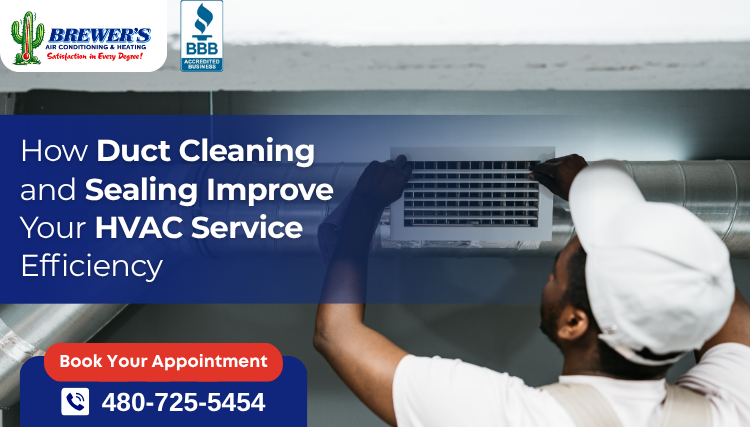 How Duct Cleaning and Sealing Improve Your HVAC Service Efficiency